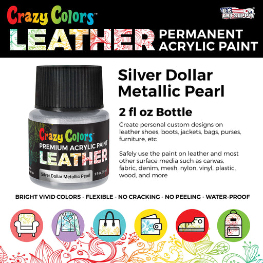 Siver Dollar Metallic Premium Acrylic Leather and Shoe Paint, 2 oz Bottle - Flexible, Crack, Scratch, Peel Resistant - Artist Create Custom Sneakers, Jackets, Bags, Purses, Furniture